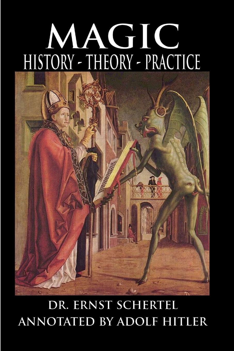Cover: 9780578024578 | Magic | History, Theory, Practice | Ernst Schertel | Taschenbuch