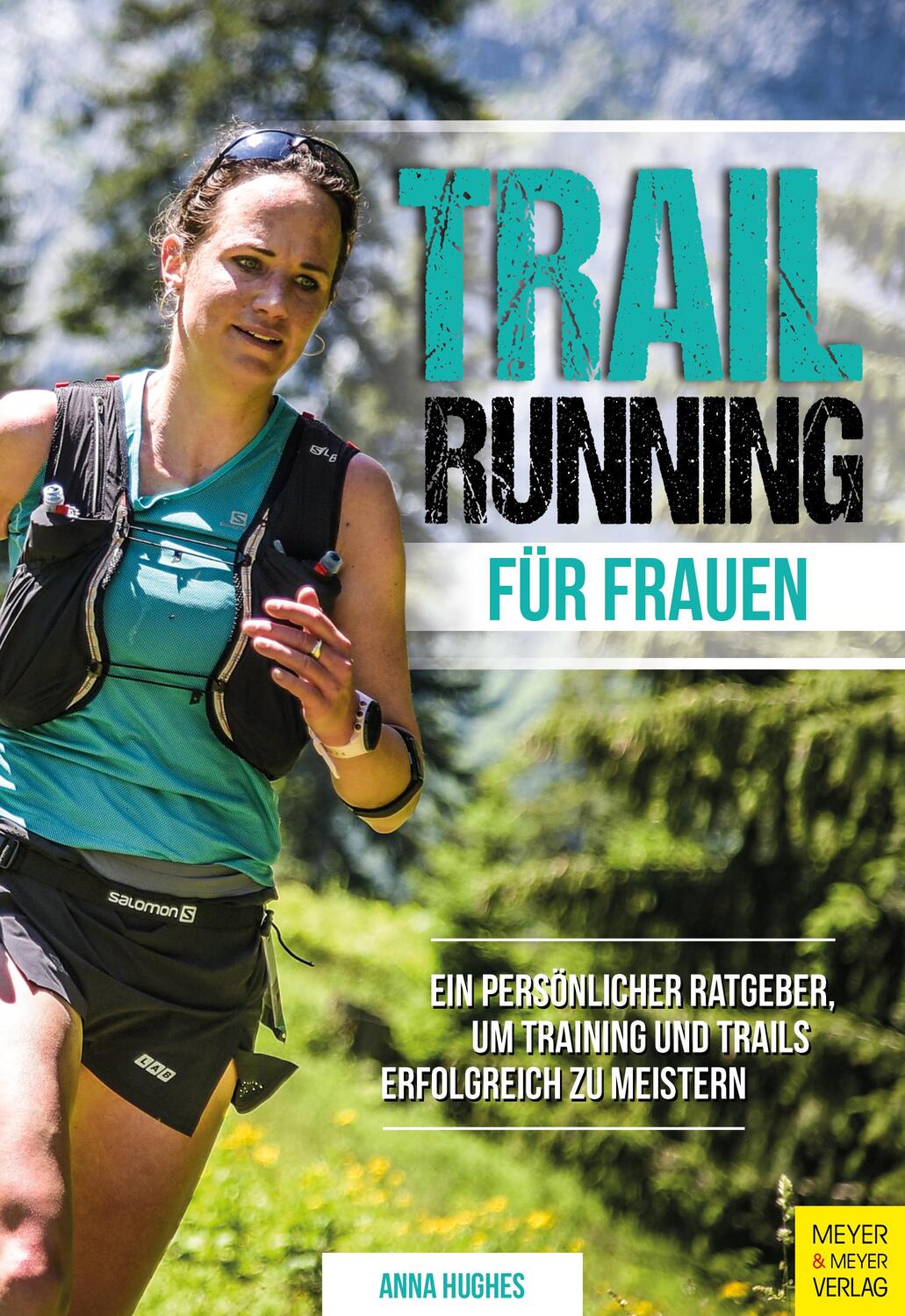 Cover: 9783840378461 | Trailrunning für Frauen | Anna Hughes | Taschenbuch | 294 S. | Deutsch