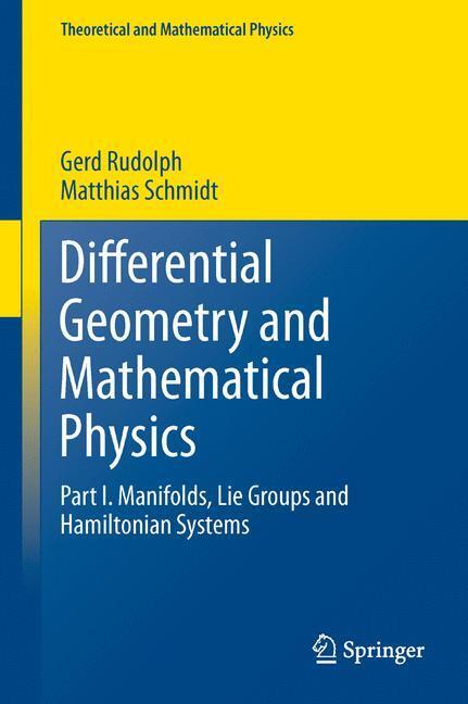 Cover: 9789400753440 | Differential Geometry and Mathematical Physics | Schmidt (u. a.) | XIV
