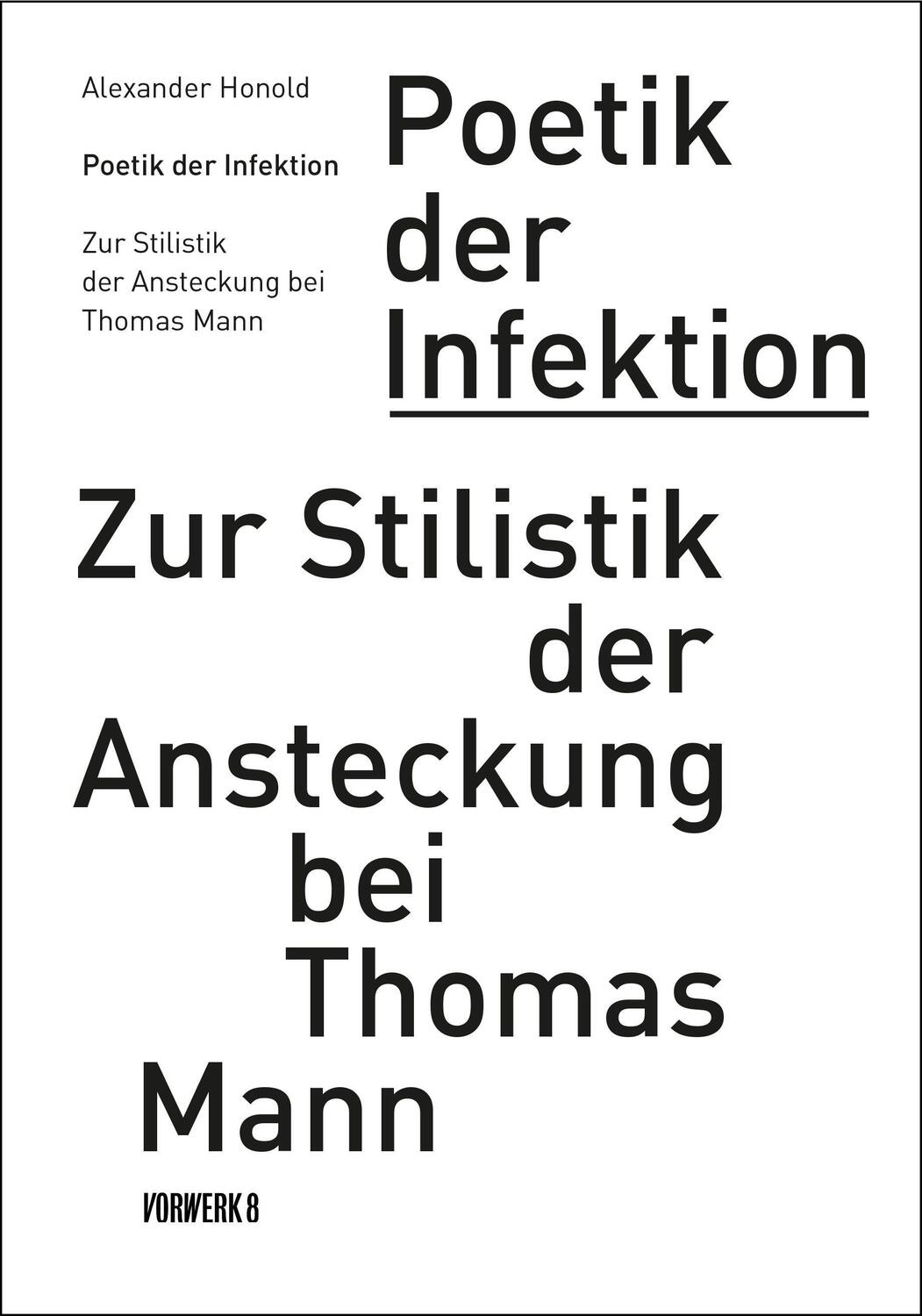 Cover: 9783947238361 | Poetik der Infektion | Zur Stilistik der Ansteckung bei Thomas Mann