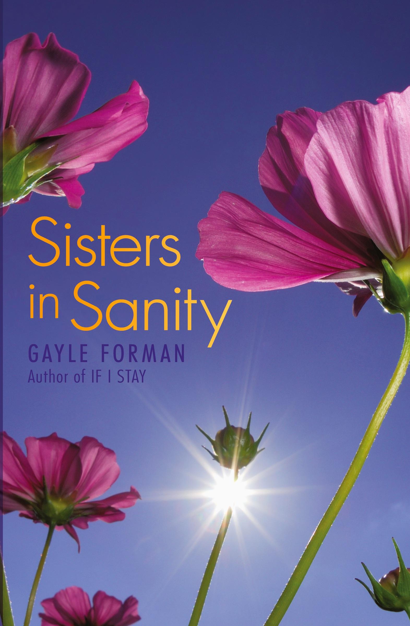 Cover: 9780060887490 | Sisters in Sanity | Gayle Forman | Taschenbuch | Englisch | 2009