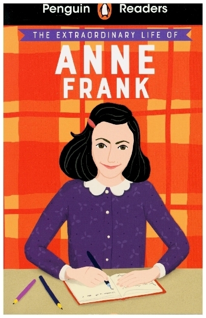 Cover: 9780241493113 | Penguin Readers Level 2: The Extraordinary Life of Anne Frank (ELT...
