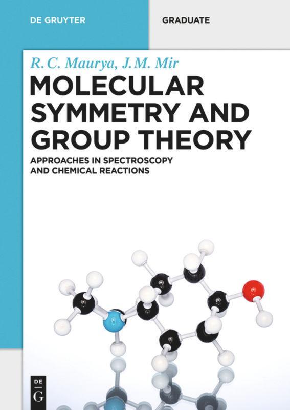 Cover: 9783110634969 | Molecular Symmetry and Group Theory | R. C. Maurya (u. a.) | Buch