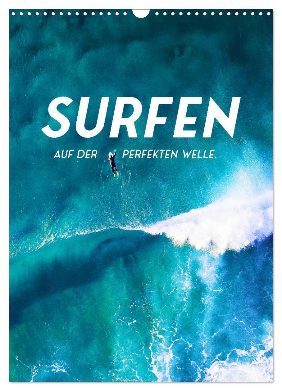 Cover: 9783675653610 | Surfen - Auf der perfekten Welle. (Wandkalender 2024 DIN A3 hoch),...