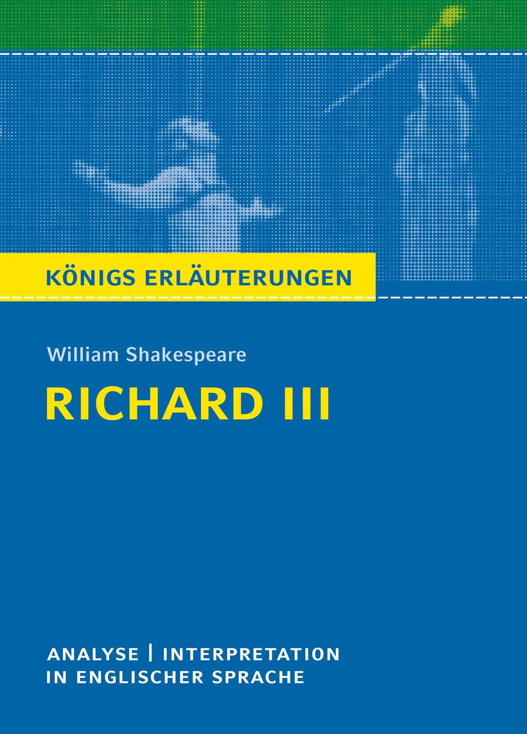 Cover: 9783804420533 | Richard III. Textanalyse und Interpretation in englischer Sprache