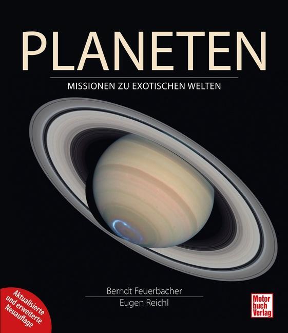 Cover: 9783613046085 | Planeten | Missionen zu exotischen Welten | Berndt Feuerbacher | Buch