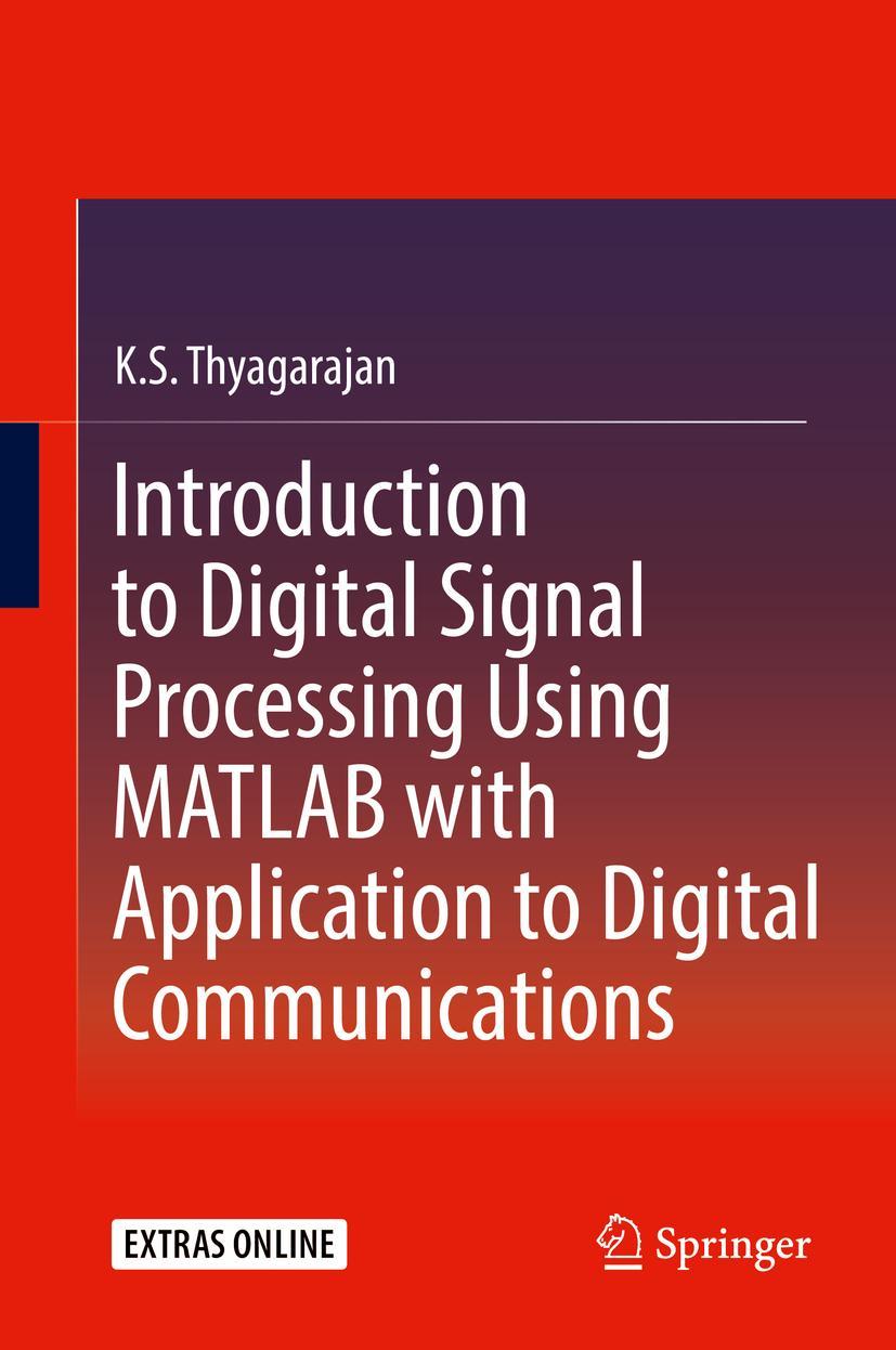 Cover: 9783319760285 | Introduction to Digital Signal Processing Using MATLAB with...