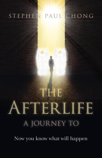 Cover: 9781803411514 | Afterlife, The - a journey to | Now you know what will happen | Chong