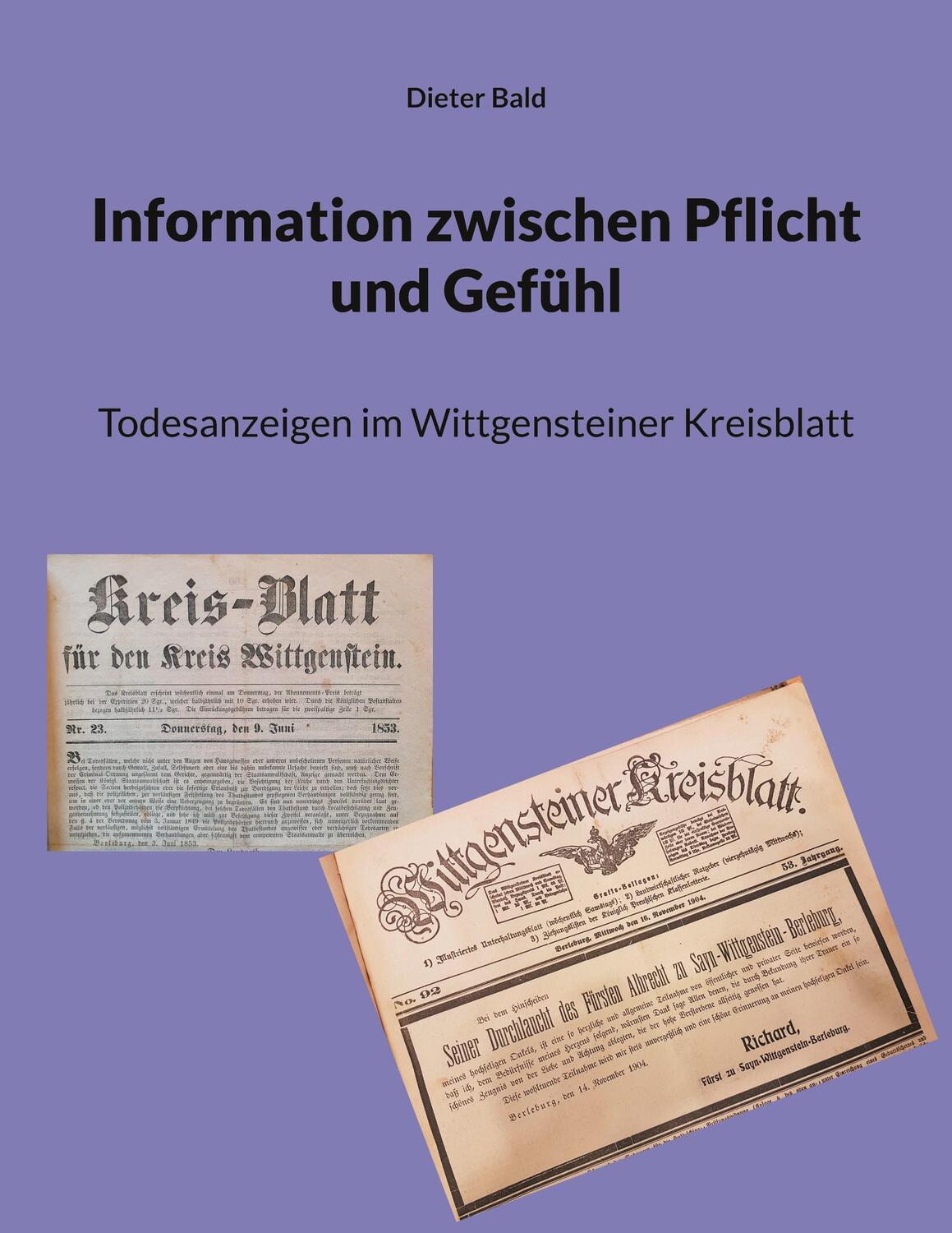 Cover: 9783756295180 | Information zwischen Pflicht und Gefühl | Dieter Bald | Taschenbuch