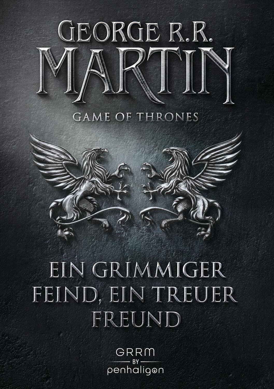 Cover: 9783764531812 | Game of Thrones 5 | Ein grimmiger Feind, ein treuer Freund | Martin
