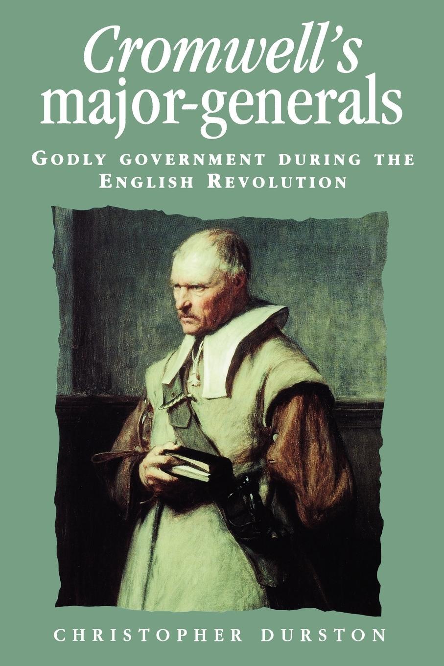 Cover: 9780719060656 | Cromwell's major-generals | Christopher Durston | Taschenbuch | 2001