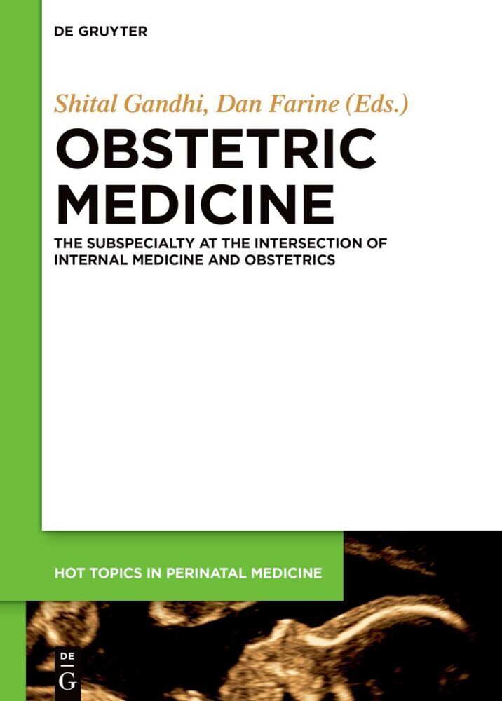 Cover: 9783110614596 | Obstetric Medicine | Shital Gandhi (u. a.) | Buch | XXIX | Englisch