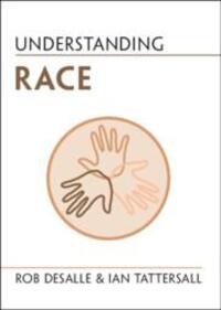 Cover: 9781009055581 | Understanding Race | Rob Desalle (u. a.) | Taschenbuch | Englisch