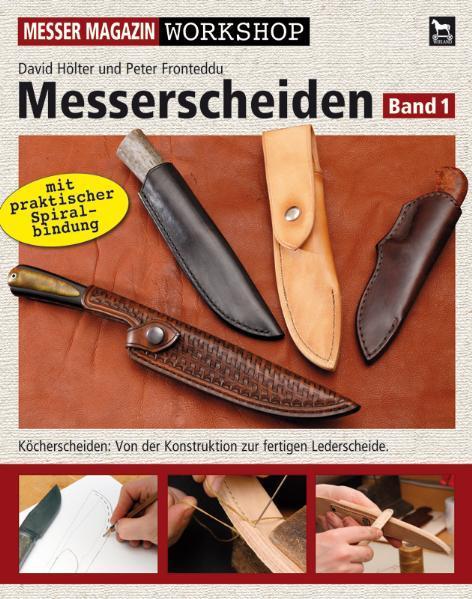 Cover: 9783938711286 | Messerscheiden 01 | David Hölter (u. a.) | Taschenbuch | Spiralbindung