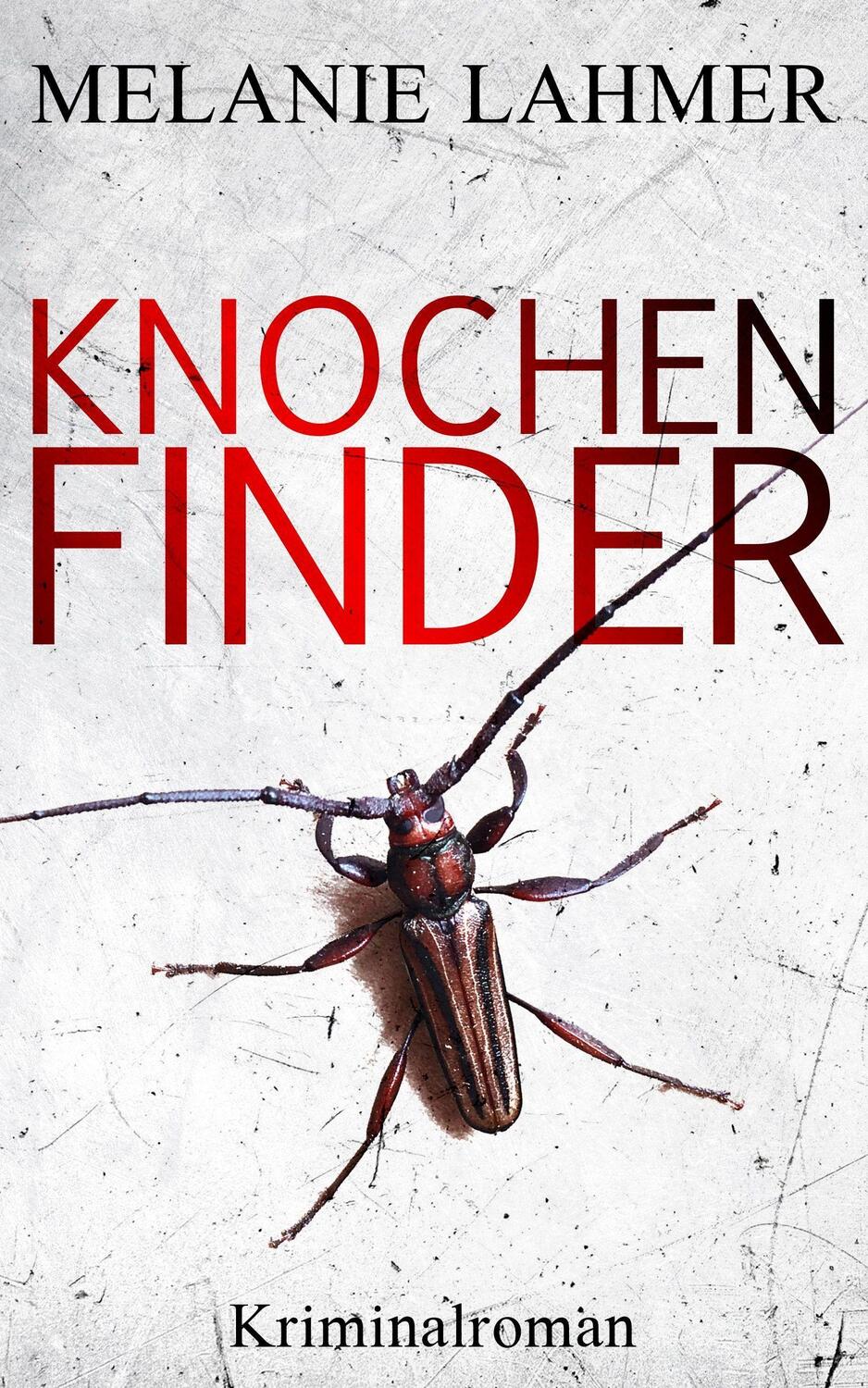 Cover: 9783969665145 | Knochenfinder | Melanie Lahmer | Taschenbuch | Deutsch | 2022