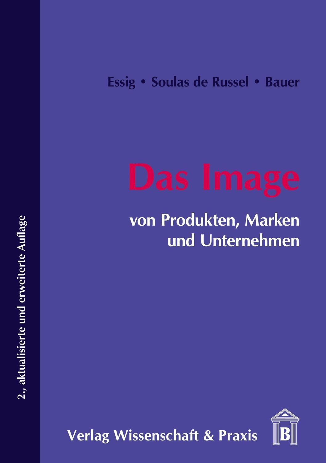 Cover: 9783896735416 | Das Image von Produkten, Marken und Unternehmen. | Essig (u. a.)