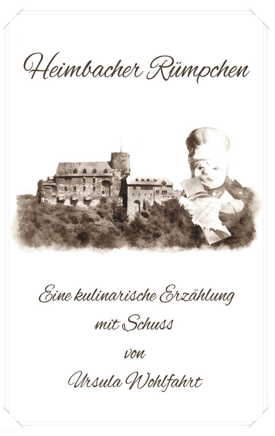 Cover: 9783746061504 | Heimbacher Rümpchen | Ursula Wohlfahrt | Taschenbuch | Paperback