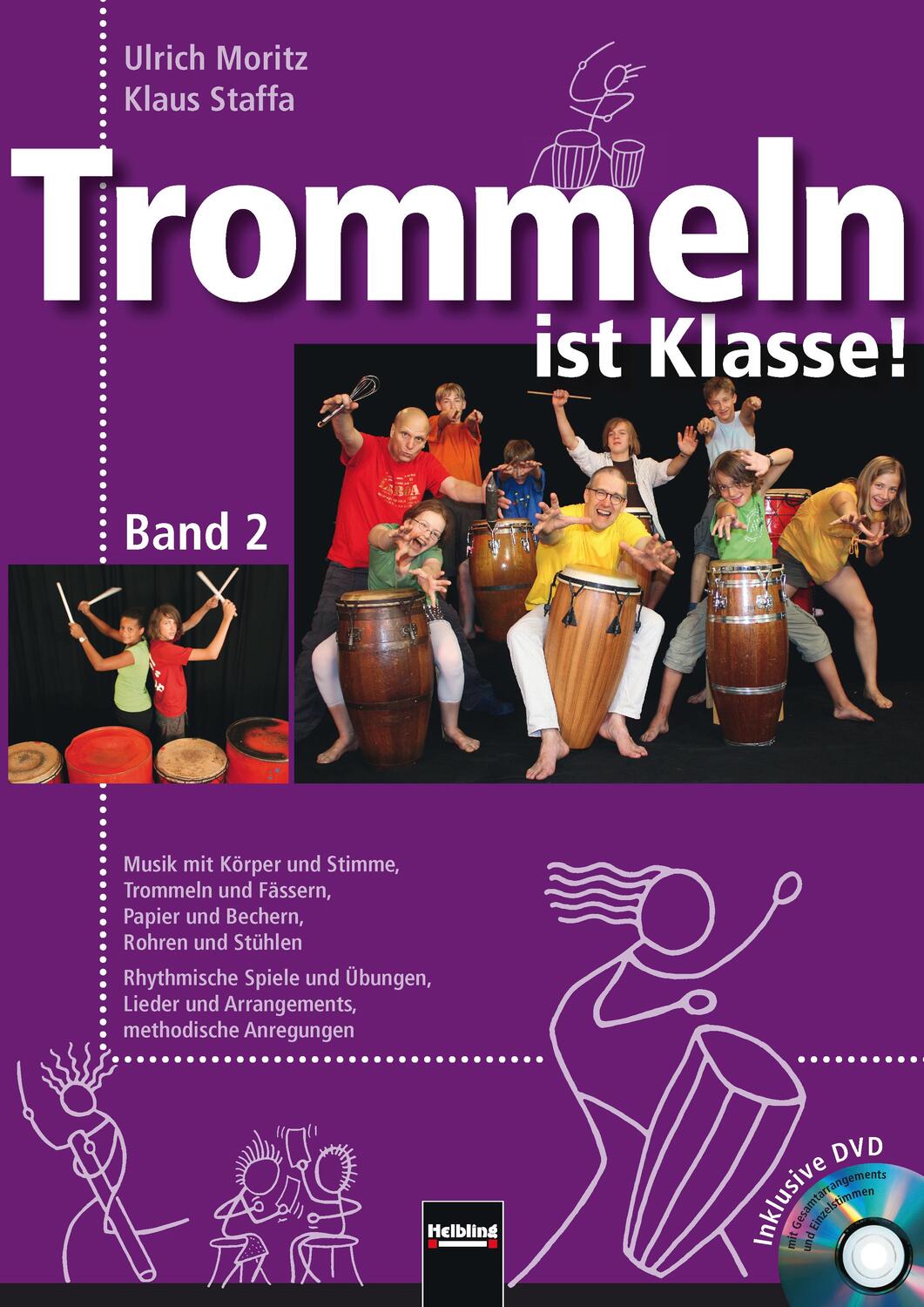 Cover: 9783862270668 | Trommeln ist Klasse! Band 2 | Ulrich Moritz (u. a.) | Taschenbuch