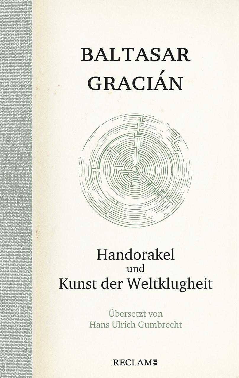 Cover: 9783150109274 | Handorakel und Kunst der Weltklugheit | Baltasar Gracián | Buch | 2020