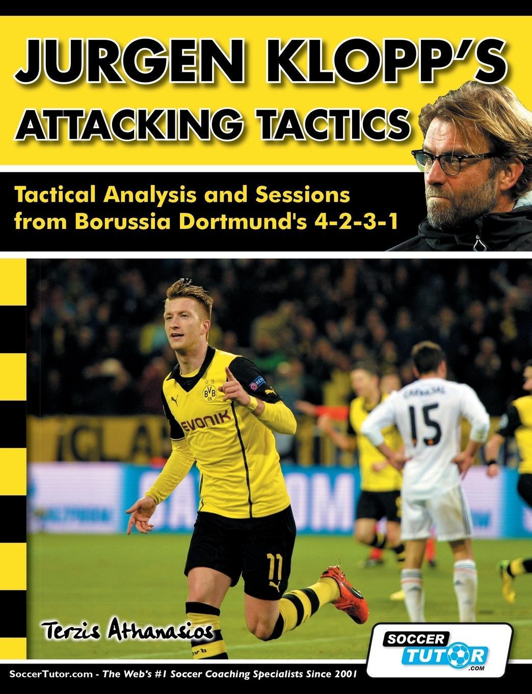 Cover: 9781910491027 | Jurgen Klopp's Attacking Tactics - Tactical Analysis and Sessions...
