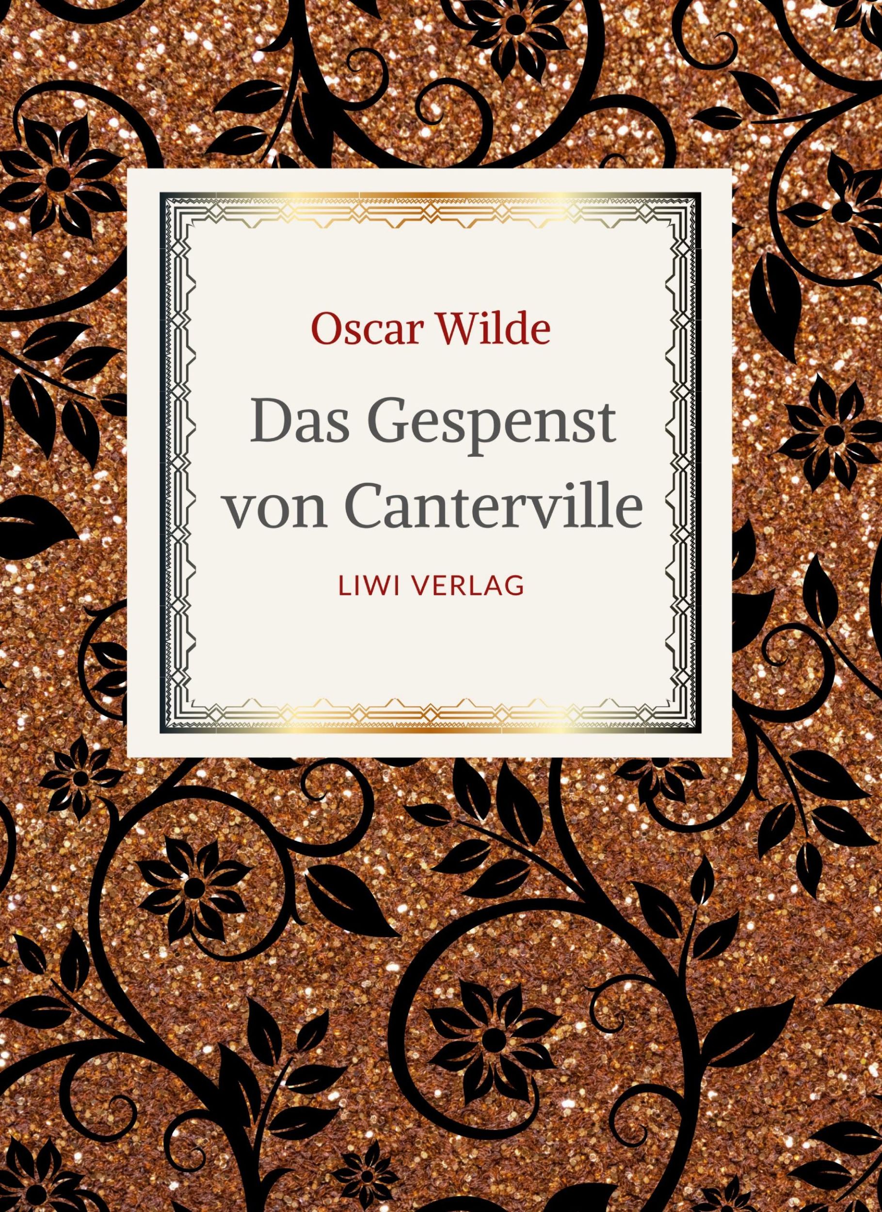 Cover: 9783965428850 | Oscar Wilde: Das Gespenst von Canterville. Die schönsten Märchen...