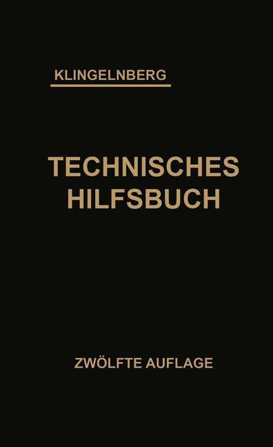 Cover: 9783662372098 | Klingelnberg Technisches Hilfsbuch | W. Ferdinand Klingelnberg (u. a.)