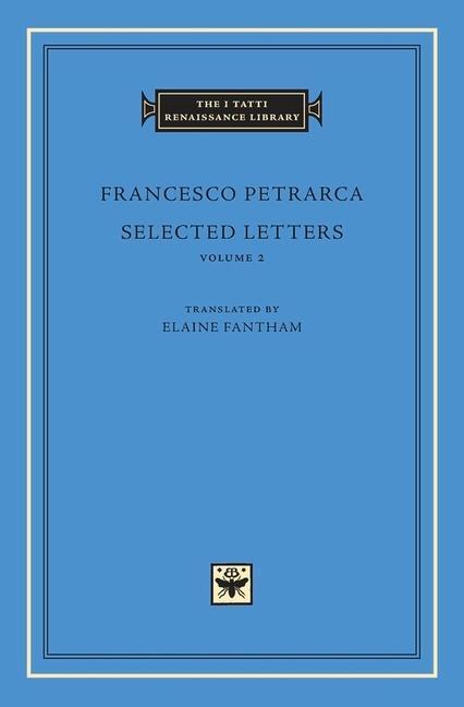 Cover: 9780674971622 | Selected Letters, Volume 2 | Francesco Petrarca | Buch | Englisch