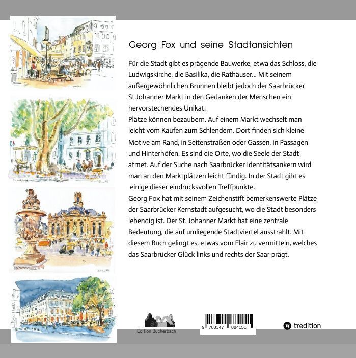Bild: 9783347884151 | Ein Stück Saarbrücker Glück | Georg Fox | Buch | Deutsch | tredition