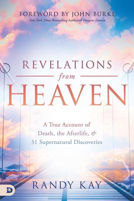Cover: 9780768459371 | Revelations from Heaven: A True Account of Death, the Afterlife,...