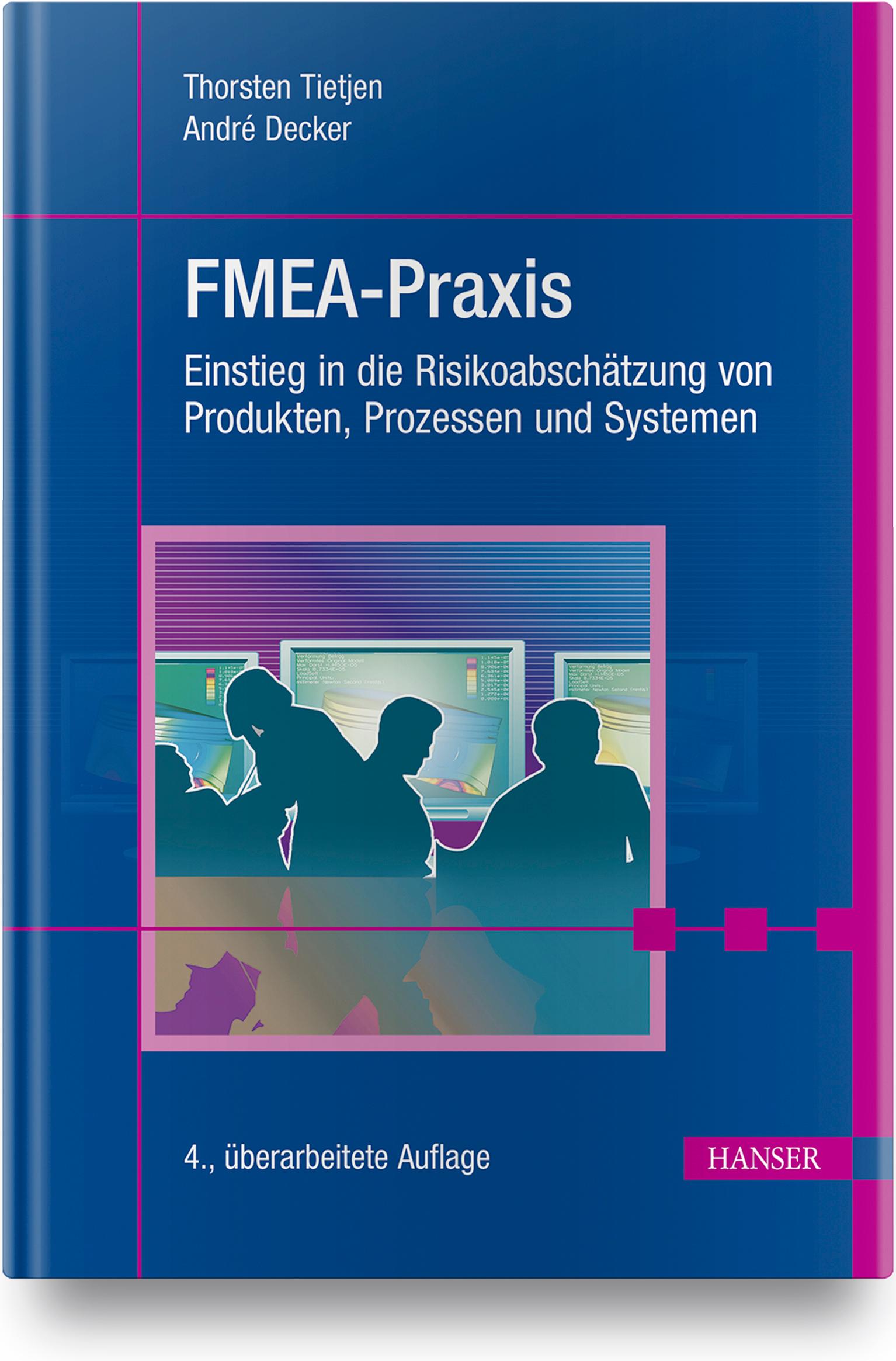 Cover: 9783446462113 | FMEA-Praxis | Thorsten Tietjen (u. a.) | Buch | X | Deutsch | 2020