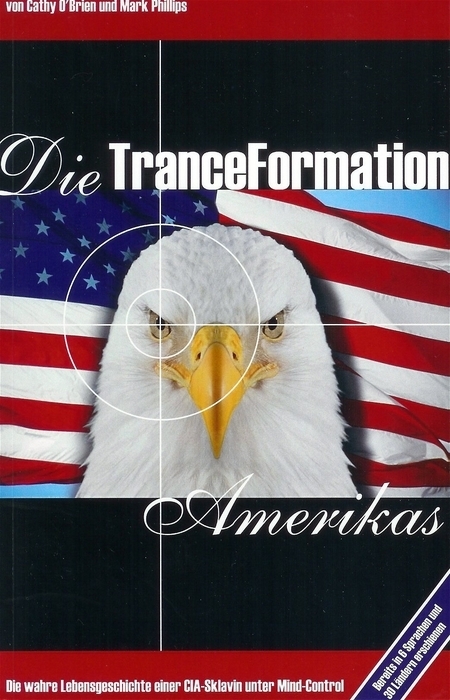 Cover: 9783928963053 | Die TranceFormation Amerikas | Cathy O'Brien (u. a.) | Taschenbuch