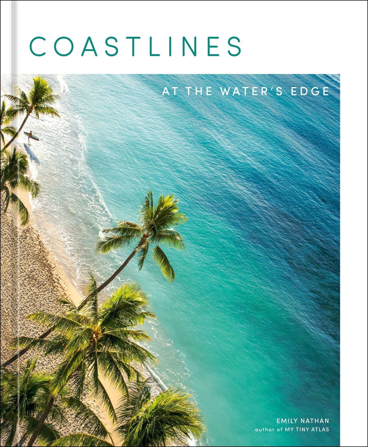 Cover: 9781984858344 | Coastlines | At the Water's Edge | Emily Nathan | Buch | 282 S. | 2022