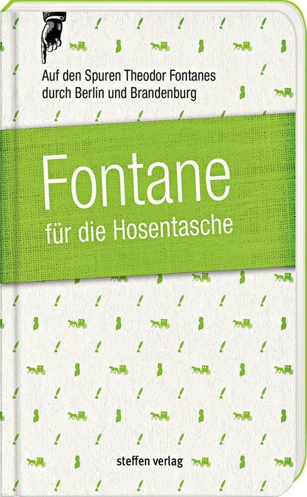 Cover: 9783941683983 | Fontane für die Hosentasche | Lars Franke | Buch | 160 S. | Deutsch