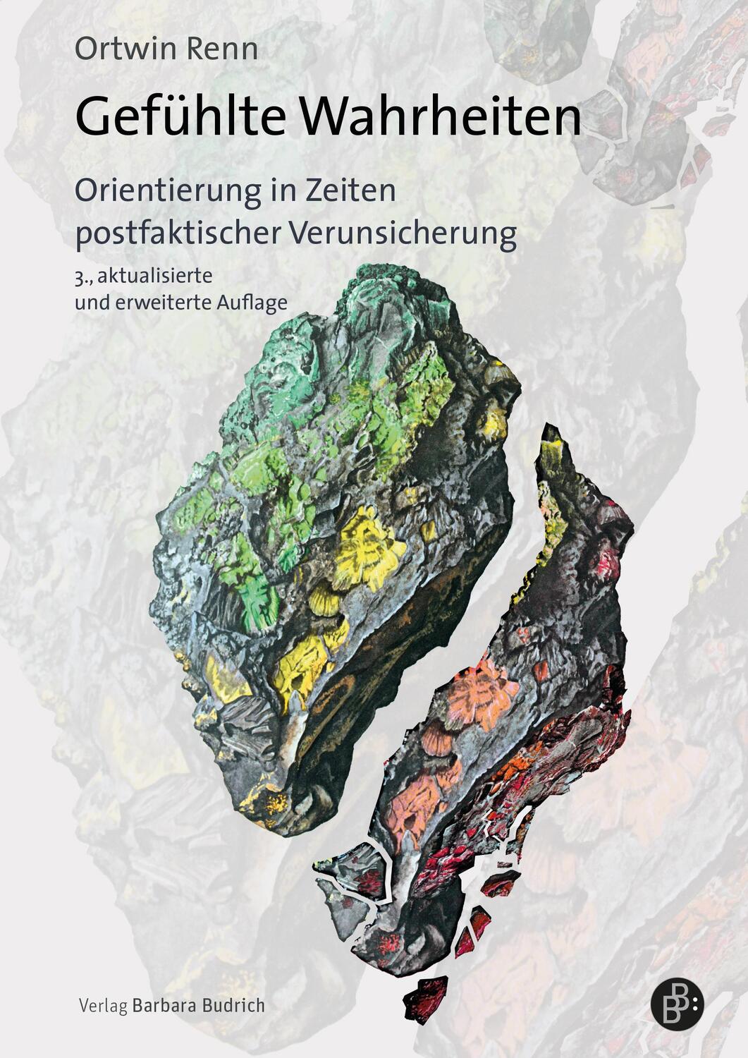 Cover: 9783847425052 | Gefühlte Wahrheiten | Ortwin Renn | Taschenbuch | 266 S. | Deutsch