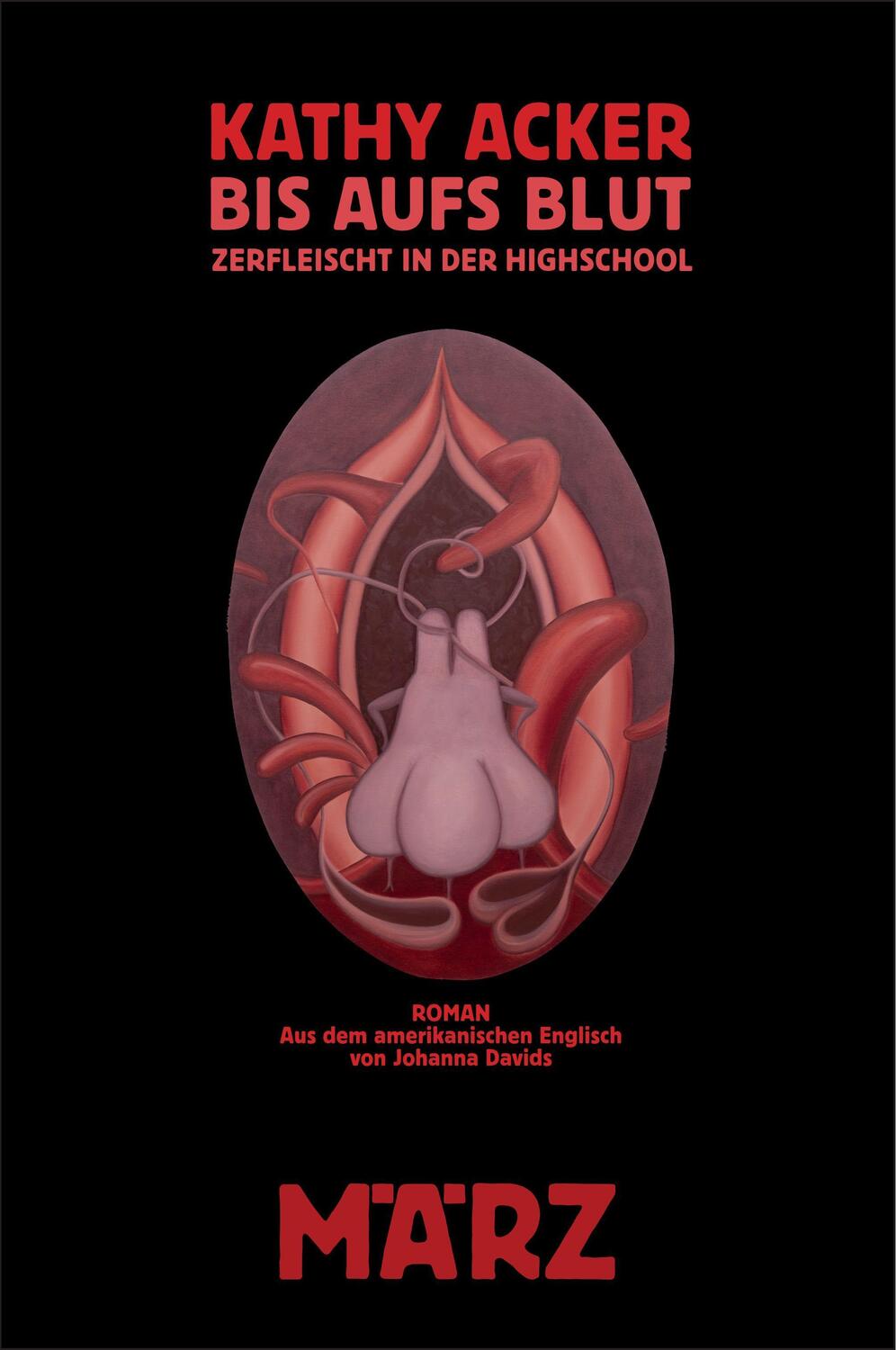 Cover: 9783755000013 | Bis aufs Blut | Zerfleischt in der Highschool | Kathy Acker | Buch