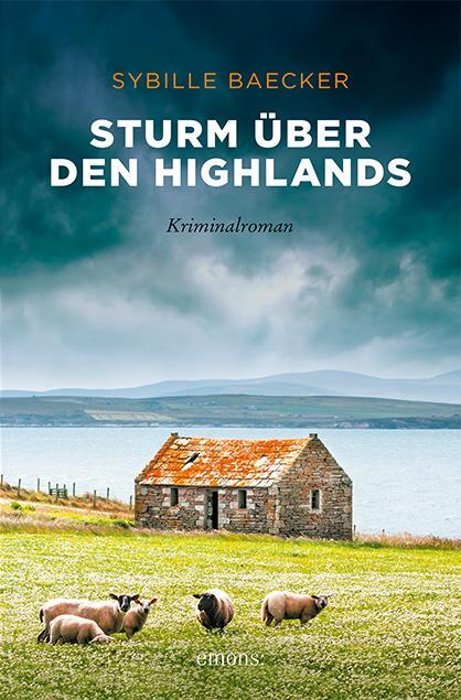 Cover: 9783740813604 | Sturm über den Highlands | Kriminalroman | Sybille Baecker | Buch