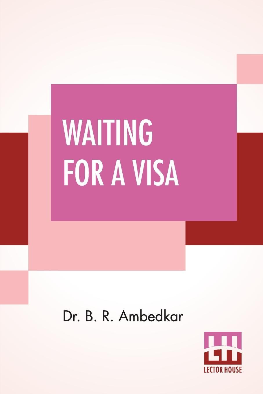 Cover: 9789354206344 | Waiting For A Visa | B. R. Ambedkar | Taschenbuch | Paperback | 2021