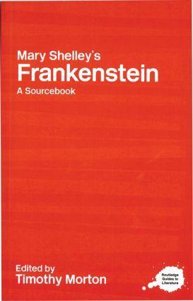 Cover: 9780415227322 | Mary Shelley's Frankenstein | A Routledge Study Guide and Sourcebook