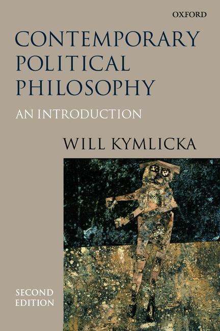 Cover: 9780198782742 | Contemporary Political Philosophy | An Introduction | Will Kymlicka