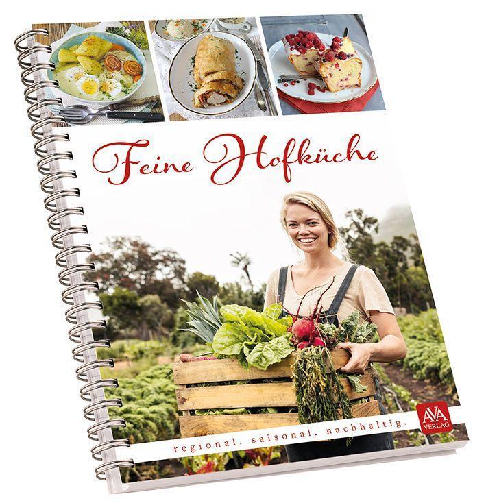 Cover: 9783985160105 | Feine Hofküche | Taschenbuch | Deutsch | 2022 | AVA - Agrar Verlag