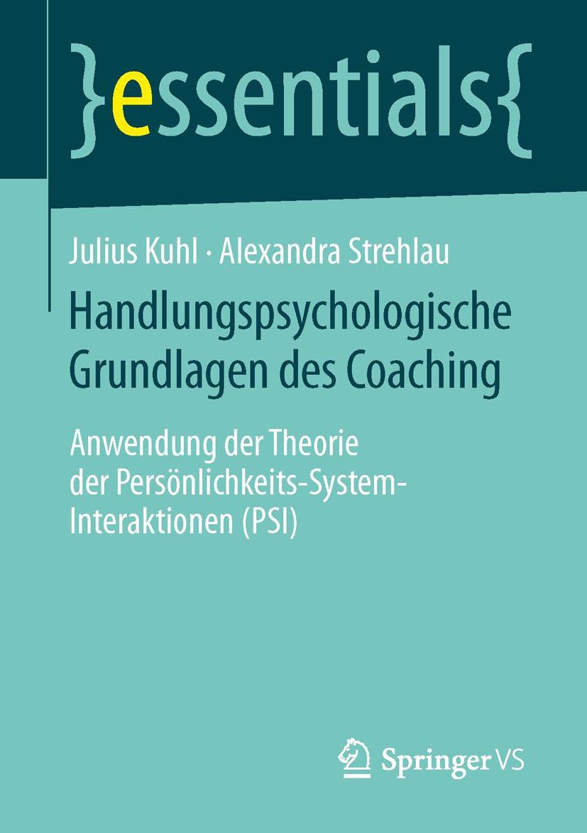 Cover: 9783658064747 | Handlungspsychologische Grundlagen des Coaching | Strehlau (u. a.)