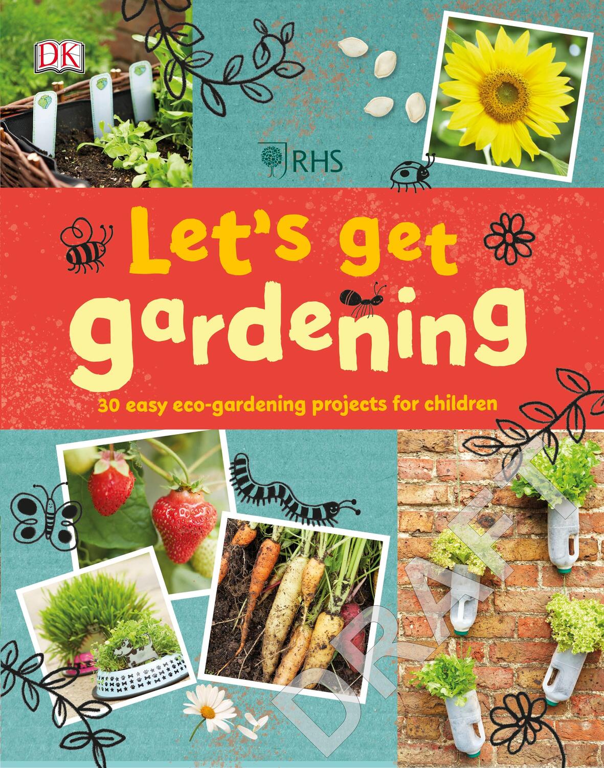Cover: 9780241382639 | RHS Let's Get Gardening | DK | Taschenbuch | Englisch | 2019