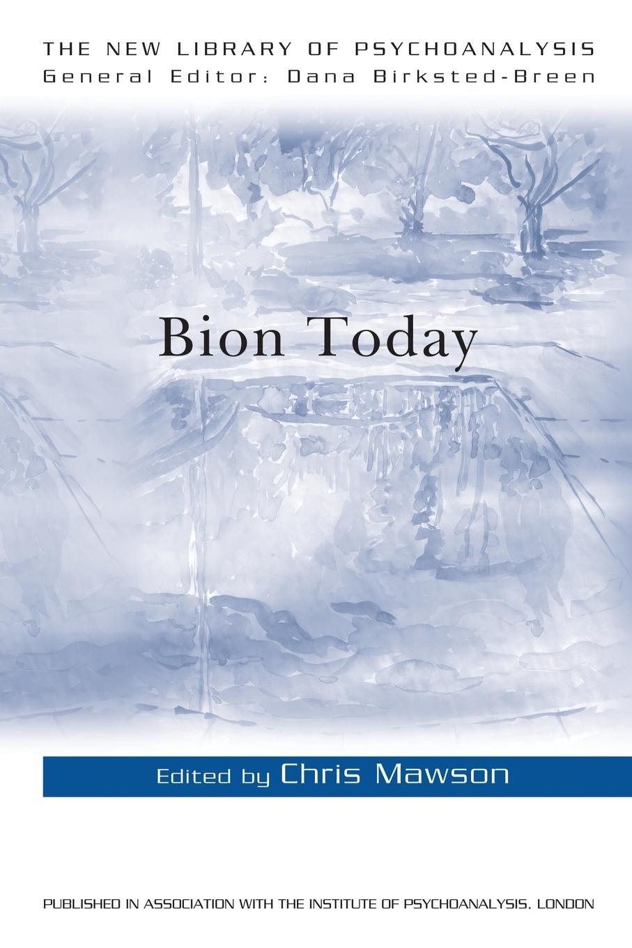 Cover: 9780415570725 | Bion Today | Chris Mawson | Taschenbuch | Einband - flex.(Paperback)