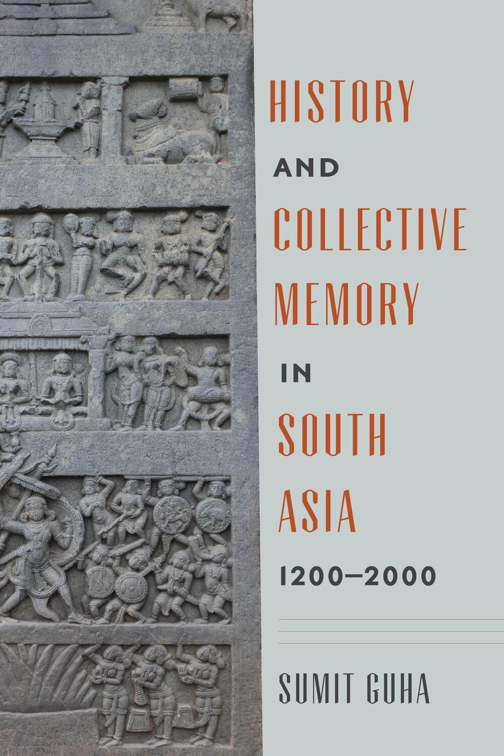 Cover: 9780295746210 | History and Collective Memory in South Asia, 1200-2000 | Sumit Guha