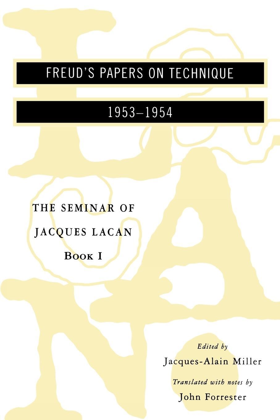 Cover: 9780393306972 | The Seminar of Jacques Lacan | Freud's Papers on Technique | Lacan