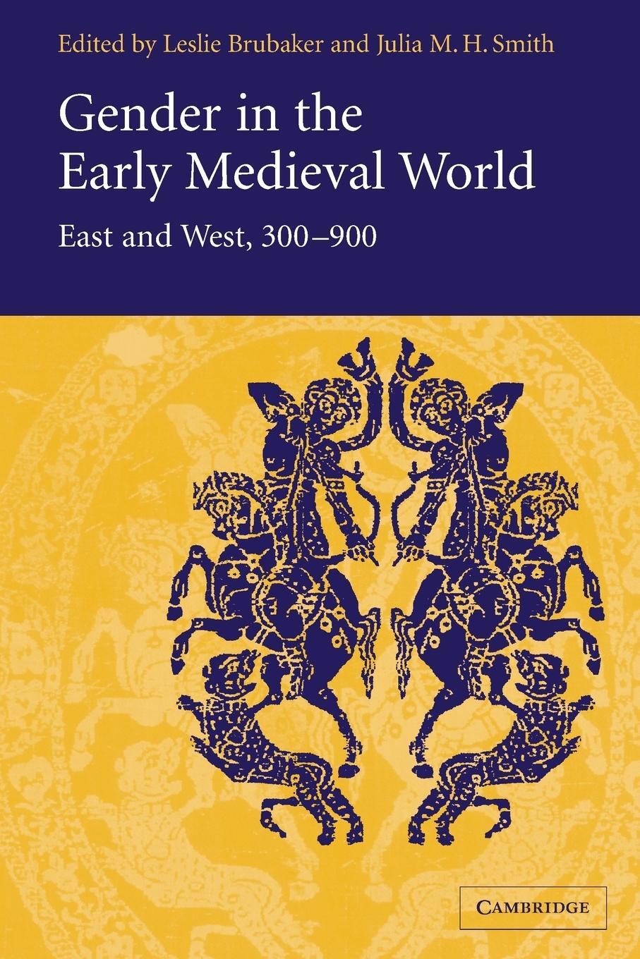Cover: 9780521013277 | Gender in the Early Medieval World | East and West, 300 900 | Smith