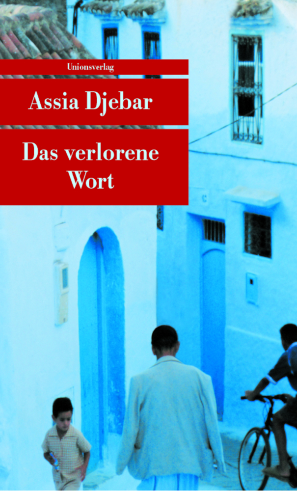 Cover: 9783293203723 | Das verlorene Wort | Roman | Assia Djebar | Taschenbuch | 251 S.