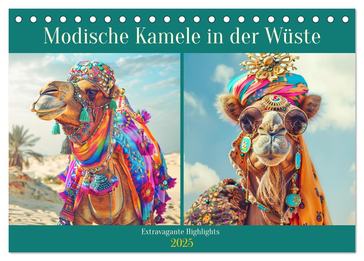 Cover: 9783435247752 | Modische Kamele in der Wüste. Extravagante Highlights...