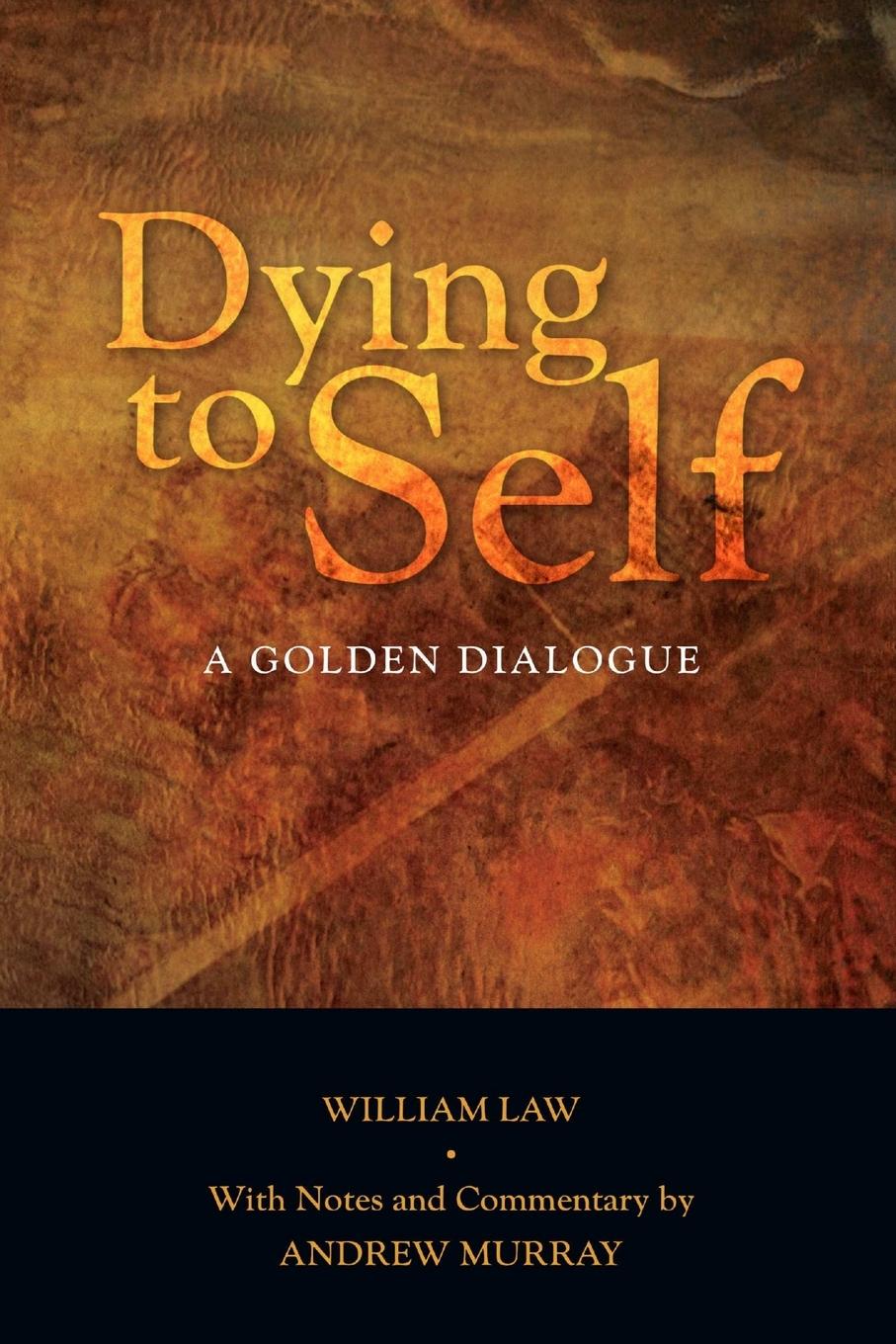 Cover: 9780359242689 | Dying to Self | A Golden Dialogue | William Law | Taschenbuch | 2019