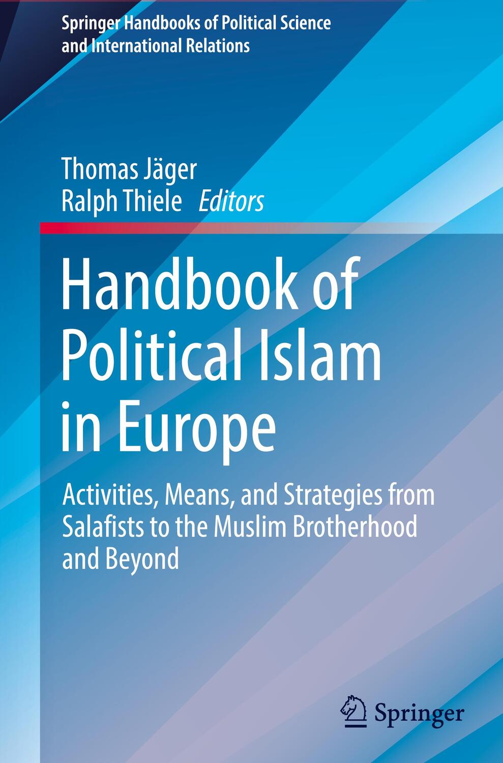 Cover: 9783031461729 | Handbook of Political Islam in Europe | Ralph Thiele (u. a.) | Buch